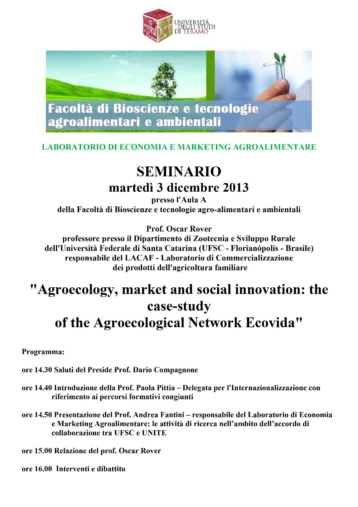 Agroecology, market and social innovation: the case-study of the Agroecological Network Ecovida